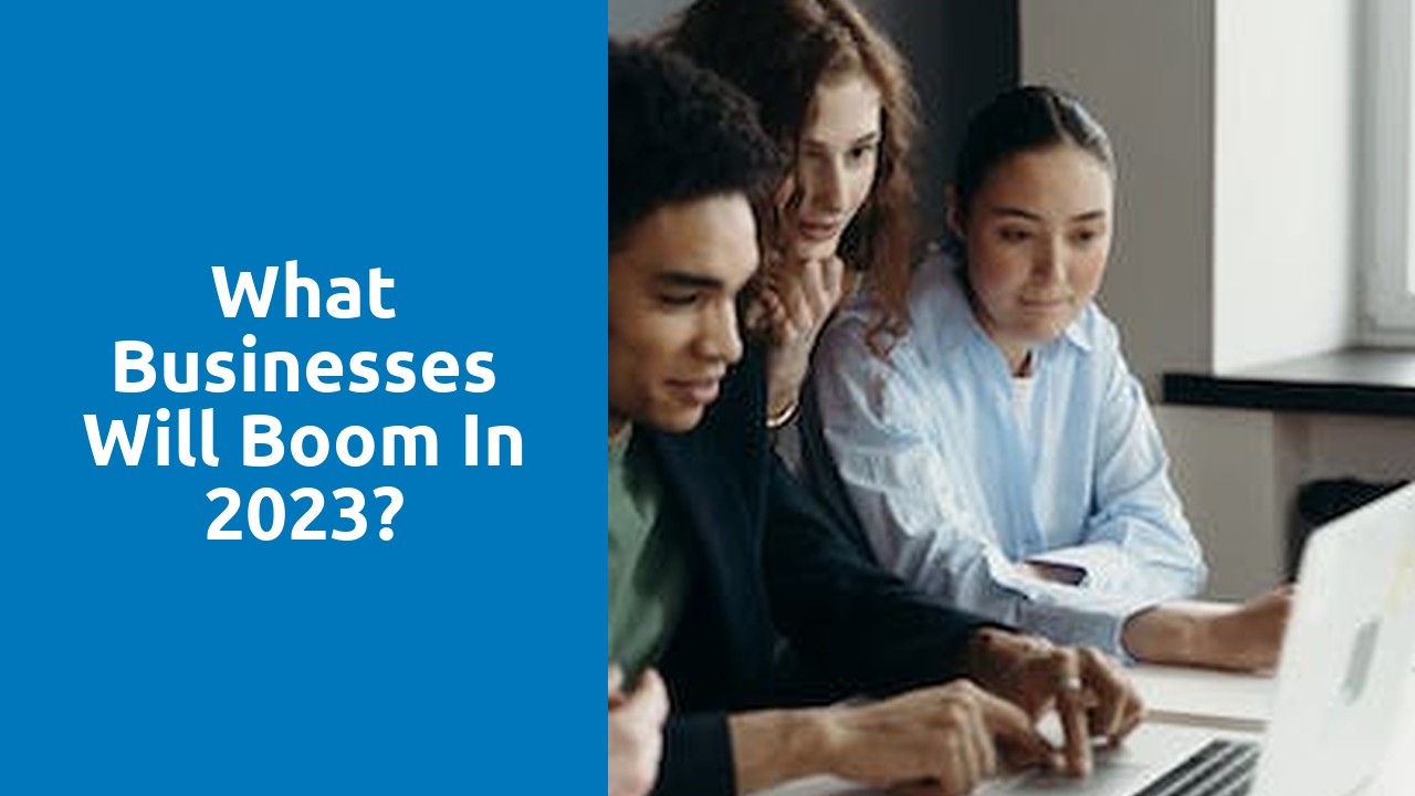 What businesses will boom in 2023?